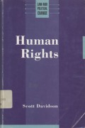 Human Rights: LAW and POLITICAL CHANGE