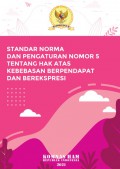 Standar Norma dan Pengaturan Nomor 5 tentang Hak atas Kebebasan Berpendapat dan Berekspresi