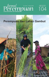 Jurnal Perempuan 104: Perempuan dan Lahan Gambut
