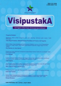 Visipustaka: Jaringan Informasi Antar Perpustakaan Vol. 22 No. 1 April 2020