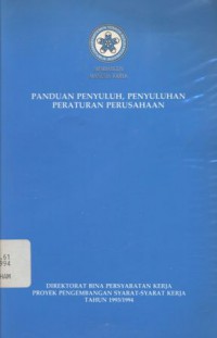 Panduan Penyuluh, Penyuluhan Peraturan Perusahaan