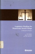 Legislative drafting for democratic social change: a manual drafters