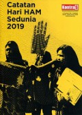 Catatan Hari HAM Sedunia 2019 = Indonesia Human Rights Report 2019