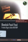Menelisik Pasal-pasal Proteksi Negara dalam RUU KUHP