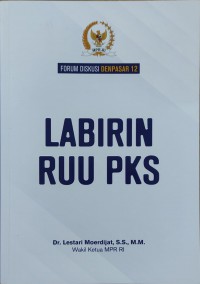 Forum Diskusi Denpasar 12: Labirin RUU PKS