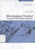 Menangkan Pemilu: Petunjuk Praktis Bagi Kandidat - (6006)