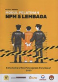 Modul Pelatihan NPM 5 Lembaga: Manual Peserta