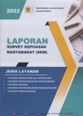 Laporan Survey Kepuasan Masyarakat (SKM) Tahun 2022 - Komnas HAM