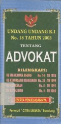 Undang-undang RI Nomor 18 tahun 2003 tentang advokat