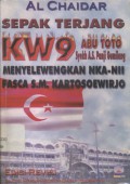 Sepak terjang KW9 Abu Toto (Syekh A.S. Panji Gumilang) menyelewengkan NKA - NII pasca S.M. Kartosoewirjo