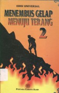 Menembus Gelap Menuju Terang 2