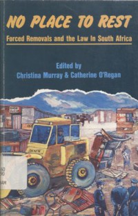 No place to rest: forced removals and the law in South Africa