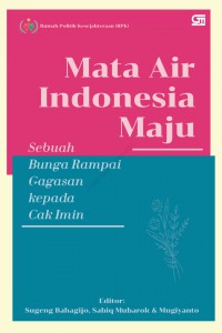 Mata Air Indonesia Maju: Sebuah Bunga Rampai Gagasan kepada Cak Imin