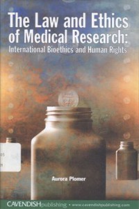 The Law and Ethnics of Medical Research - (5730)