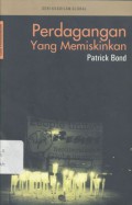 Perdagangan Yang Memiskinkan