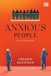 Anxious People = Para Pencemas