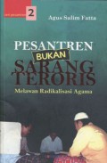 Pesantren Bukan Sarang Teroris: Melawan Radikalisasi Agama