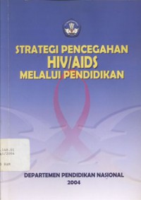 Strategi pencegahan HIV/AIDS melalui pendidikan