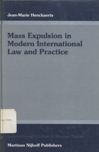 Mass expulsion in modern international law and practice