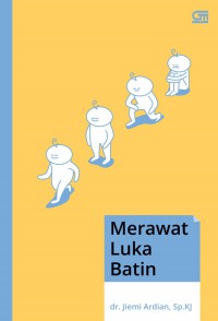 Merawat Luka Batin