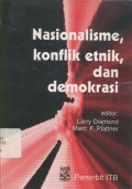 Nasionalisme, konflik etnik, dan demokrasi