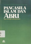 Pancasila, Islam dan ABRI: buah renungan seorang prajurit