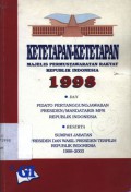 Ketetapan-ketetapan Majelis Permusyawaratan Rakyat Republik Indonesia 1998 dan pidato pertanggungjawaban Presiden/mandataris MPR Republik Indonesia beserta sumpah jabatan presiden dan wakil presiden terpilih Republik Indonesia