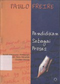 Pendidikan Sebagai Proses : Surat-menyurat Pedagogis dengan Para Pendidik Guinea-bissau