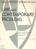 Law and Contemporary Problems, Group Conflict Resolution: Sources of Resistance to Reconciliation