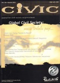 CIVIC, vol. 1 no. 2, Agustus 2003 - Global Civil Society: masih terlalu pagi...