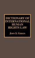 Dictionary of International Human Rights Law