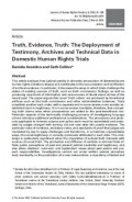 Truth, Evidence, Truth: The Deployment of Testimony, Archives and Technical Data in Domestic Human Rights Trials