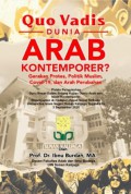 Quo Vadis Dunia Arab Kontemporer? Gerakan Protes, Politik Muslim, Covid-19, dan Arah Perubahan