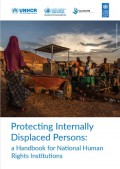 Protecting Internally Displaced Persons: a Handbook for National Human Rights Institutions