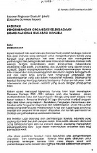 FASILITASI PENGEMBANGAN ORGANISASI KELEMBAGAAN KOMISI NASIONAL HAK ASASI MANUSIA: Laporan Ringkasan Eksekutif (draft) (Executive Summary Report)