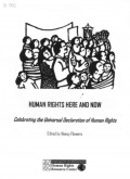 HUMAN RIGHTS HERE AND NOW: Celebrating the Universal Declaration of Human RIghts