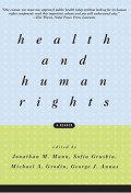 Health and human rights: a reader