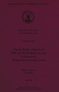 Human Rights Aspects of IMF and World Bank Action In Indonesia During the Economic Crisis