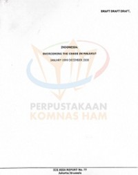 INDONESIA: OVERCOMING THE CHAOS IN MALUKU? JANUARY 1999 DECEMBER 2000