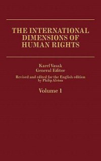 The International Dimensions of Human Right