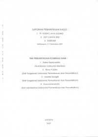 Laporan Pemantauan Kasus: PT. Kideko Jaya Agung - Ady Cahya DKK - Suadjur; Balikpapan, 4-7 Desember 2007