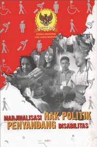 MARJINALISASI HAK POLITIK PENYANDANG DISABILITAS