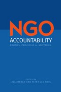 NGO Accountability: Politics, Principles and Innovations