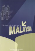 PANDUAN BURUH MIGRAN DI MALAYSIA