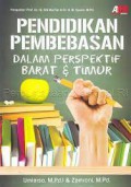 PENDIDIKAN PEMBEBASAN: DALAM PERSPEKTIF BARAT & TIMUR