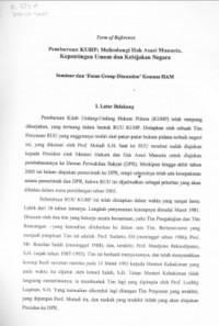 Pembaruan KUHP: Melindungi Hak Asasi Manusia, Kepentingan Umum dan Kebijakan Negara: Seminar dan 'Focus Group Discussion' Komnas HAM: Term of Reference