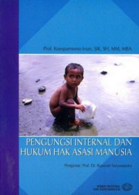 Pengungsi Internal dan Hukum Hak Asasi Manusia
