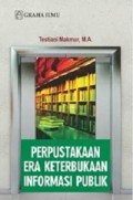 Perpustakaan Era Keterbukaan Informasi Publik