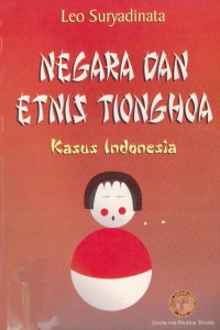 Negara dan etnis Tionghoa: kasus Indonesia