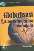 Globalisasi & Krisi Pembanguan berkelanjutan